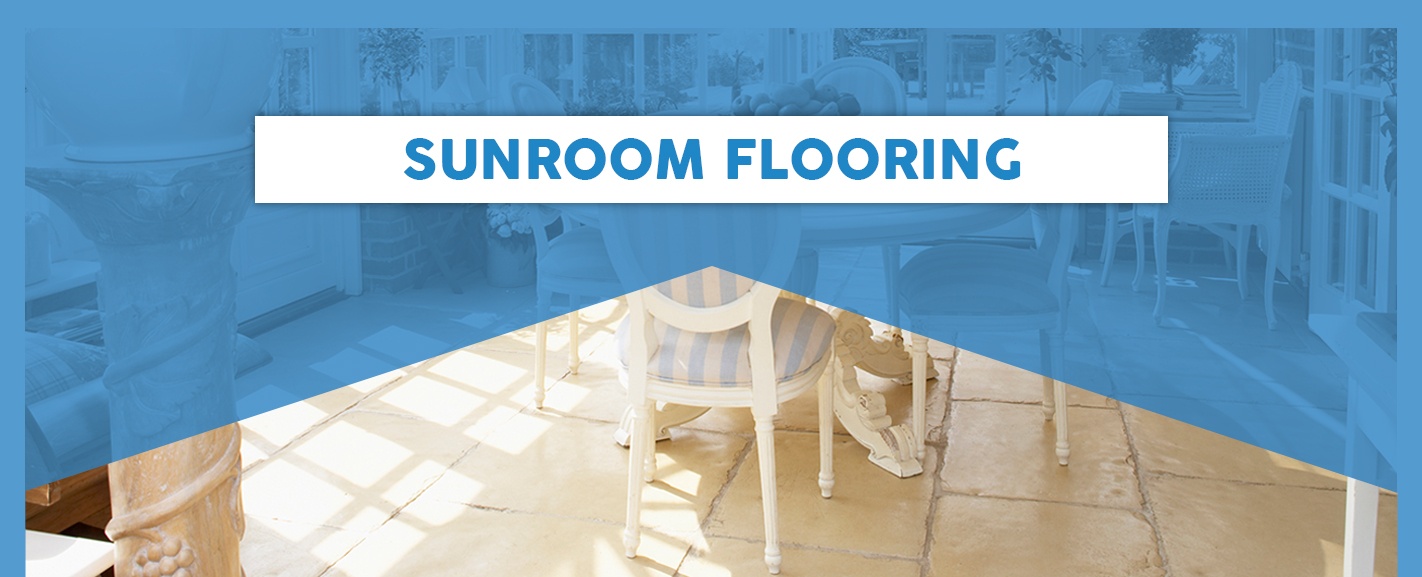 Best Flooring for Sunrooms