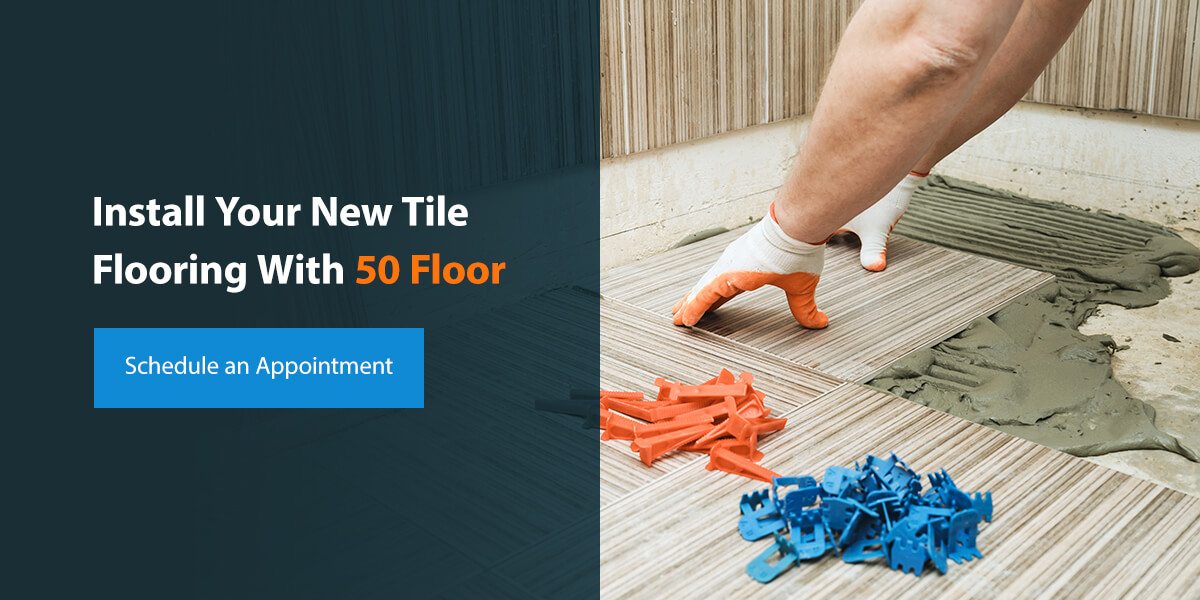 Contact 50Floor for Tile Flooring Installation
