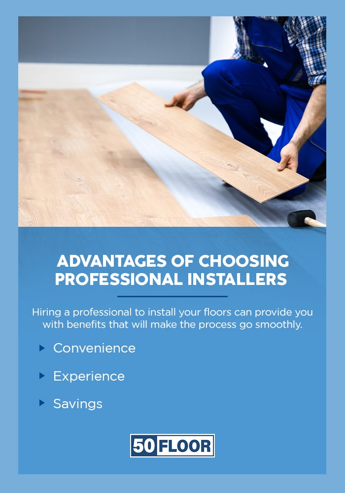 Advantages of Choosing Professional Floor Installers