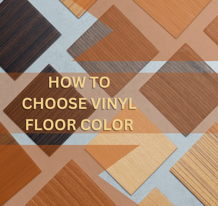 How to choose luxury vinyl floor color